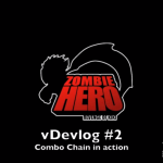vDevlog 2 : Combo Chain in action